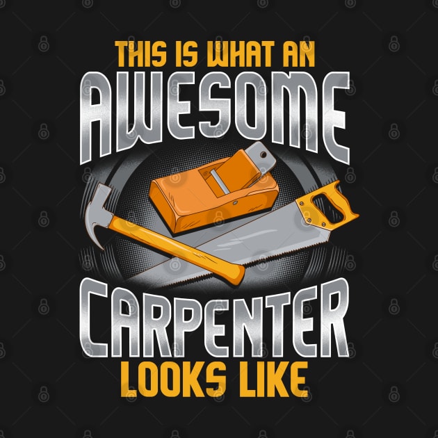 This Is What An Awesome Carpenter Looks Like by E