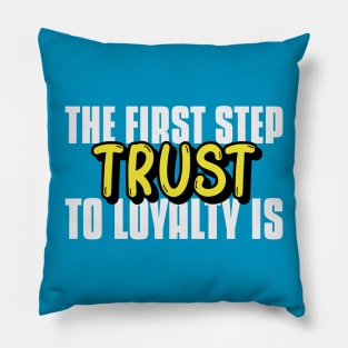 Star Wars The Clone Wars The First Step To Loyalty Is Trust Pillow