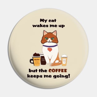 Morning Cat and Coffee Pin