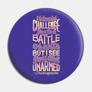 Battle of Wits Pin