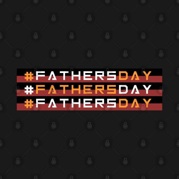 Limited Edition hastag Father Day by Zabarutstore