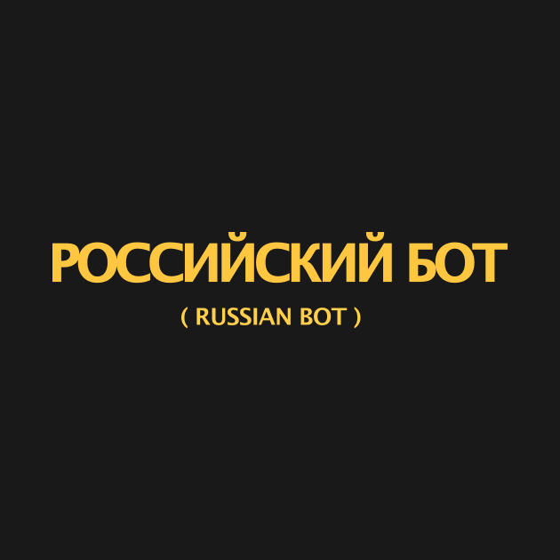 Funny Russian Bot / Internet Troll by MeatMan