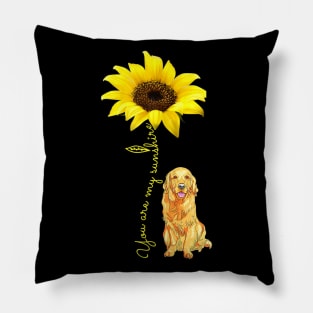 You Are My Sunshine Golden Retriever Sunflower Pillow