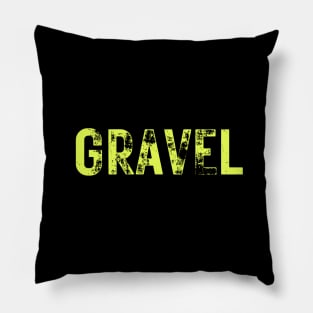 Gravel Bikes Shirt, Ride Gravel Shirt, Gravel Shirt, Gravel Bikes, Gravel Roads Shirt, Gravel Riding, Graveleur, Gravelista, Gravel Gangsta, Gravel Party Pillow