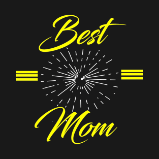 best mom T-Shirt