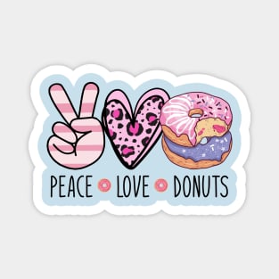 Peace Love Donuts Chocolate Funny Girls Women Doughnut Lover Magnet