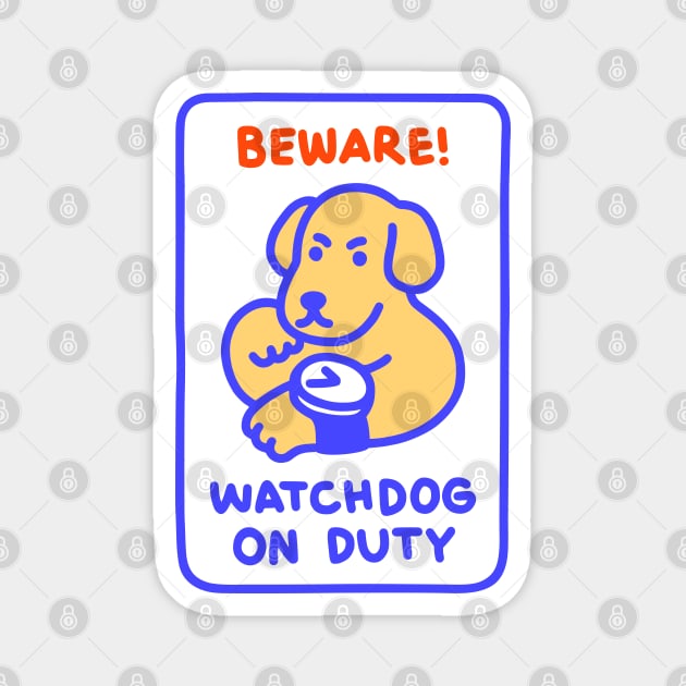 Watchdog Magnet by obinsun