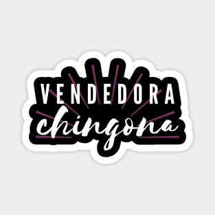 Vendedora Ch#$%& Magnet