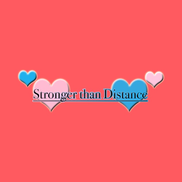 Stronger Than Distance by BlaineC2040