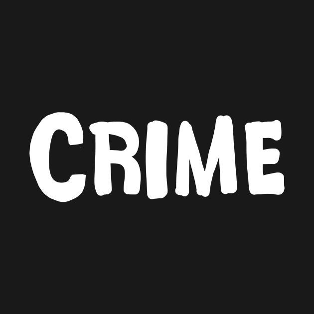 Crime by ActualLiam