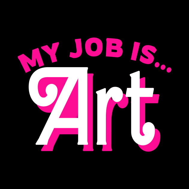 My Job Is Art Retro Pink Style by Spit in my face PODCAST