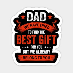 Dad best gift from kids for fathers day christmas birthday Magnet