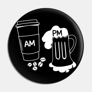 AM PM Coffee Wine Lover Pin