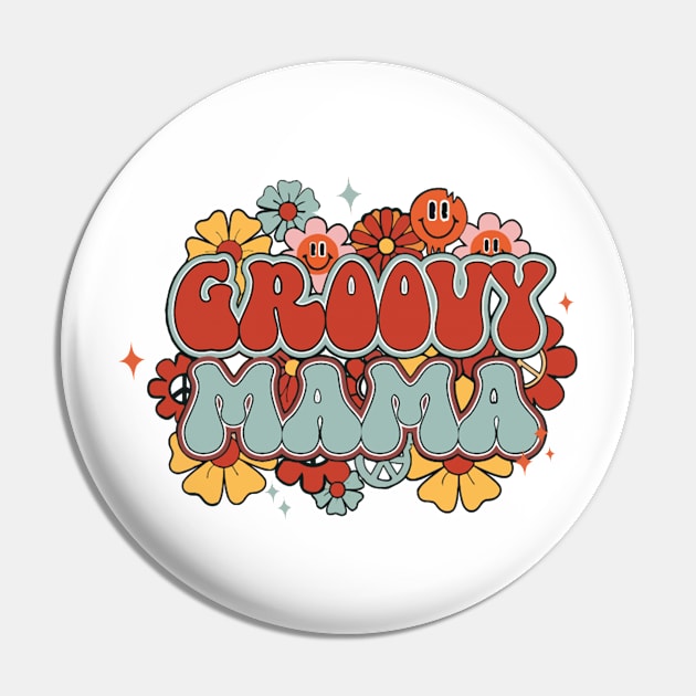 Groovy Mama Pin by LEMOUS TEES