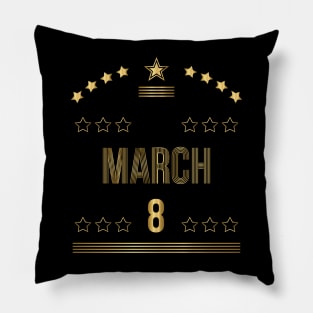 March 8 Pillow