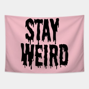 Stay Weird Pink Pastel Goth Grunge Punk Emo Post Apocalyptic Tapestry