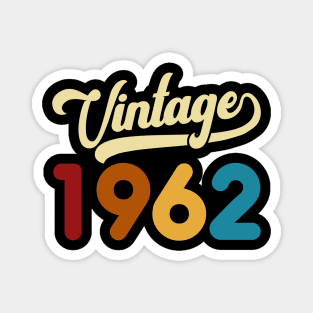 1962 Vintage Gift 58th Birthday Retro Style Magnet