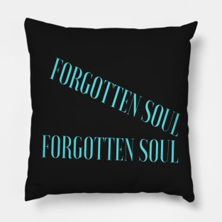 Forgotten Soul Pillow