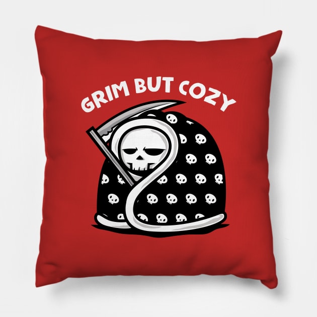 GRIM BUT COZY Pillow by krisren28