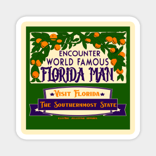 Visit Florida, Man Magnet