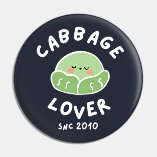 Cabbage Lover Since 2010 Cute Pin