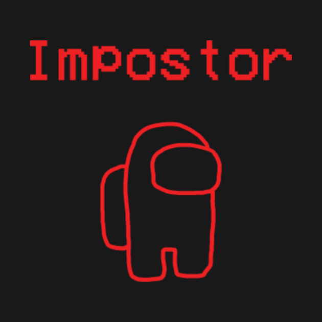 Among Us Red Impostor Text Classic - Among Us - T-Shirt ...