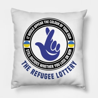 The Ukraine Refugee Lottery Pillow