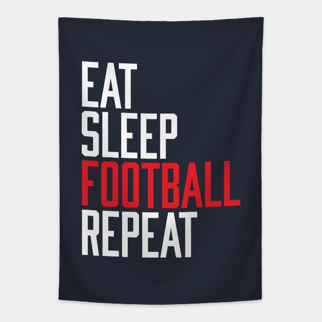 Eat Sleep Football Repeat Tapestry by Rebus28