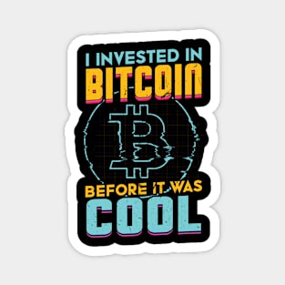 I Invested in Bitcoin before it was cool BTC Magnet