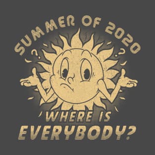 SUMMER OF 2020 - 1 Ink T-Shirt