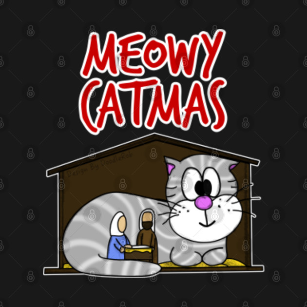 Discover Meowy Catmas Cat Nativity Christmas 2021 Funny - Meowy Catmas - T-Shirt