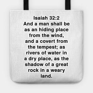 Isaiah 32:2  King James Version (KJV) Bible Verse Typography Tote