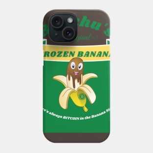 Bunchu's Frozen Banana Phone Case