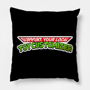 support your local toy customizer Pillow