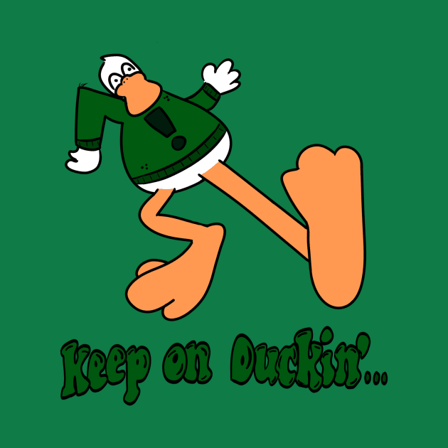 Keep On Duckin' by Hot Cakes Comics