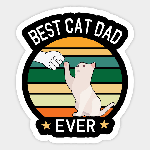 Cat And Dad Hand To Hand Best Cat Dad Ever Happy Father Day