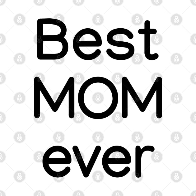 Best MOM ever black by sapphire seaside studio