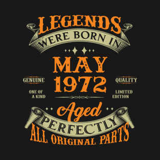 51st Birthday Gift Legends Born In May 1972 51 Years Old T-Shirt
