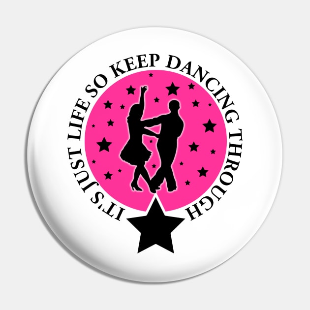 Dancing Through Life Pin by Specialstace83