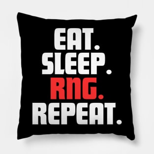 EAT. SLEEP. RNG. REPEAT. Pillow