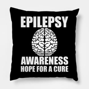 Epilepsy Awareness Hope for a cure w Pillow