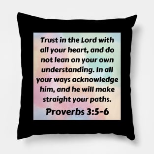 Bible Verse Proverbs 3:5-6 Pillow