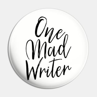 One Mad Writer Pin