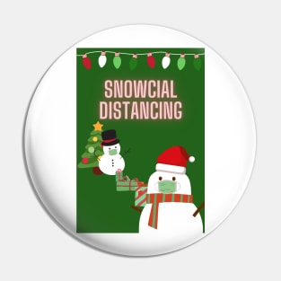 Snowcial Distancing - Snowman Social Distance Christmas Holiday Greeting Card 2020 Pin