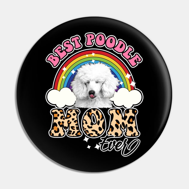 Best Poodle Mom Pin by SmithyJ88