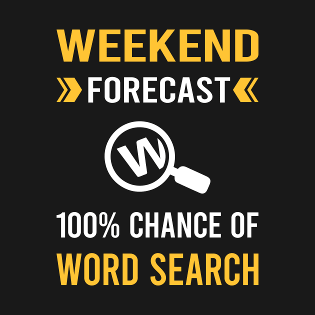 Weekend Forecast Word Search by Bourguignon Aror