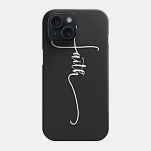 Faith Phone Case