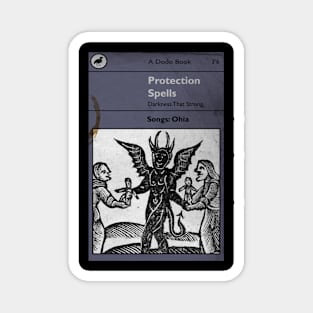 Protection Spells Songs Ohia Magnet