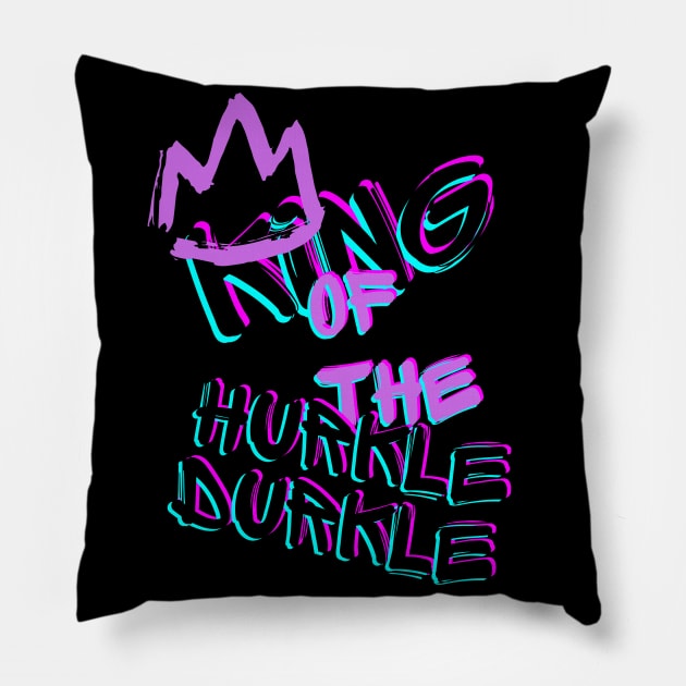 King of the Hurkle Durkle Pillow by merchbykaez