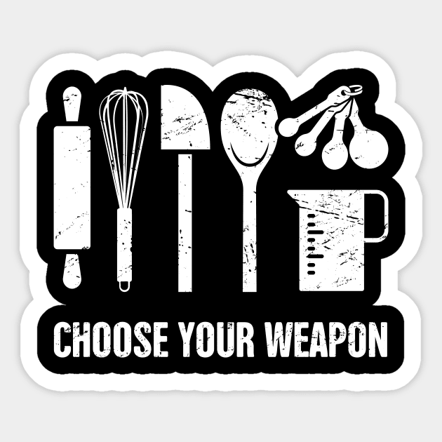 Choose Your Weapon, Funny Kitchen Sign SVG, Kitchen Decor